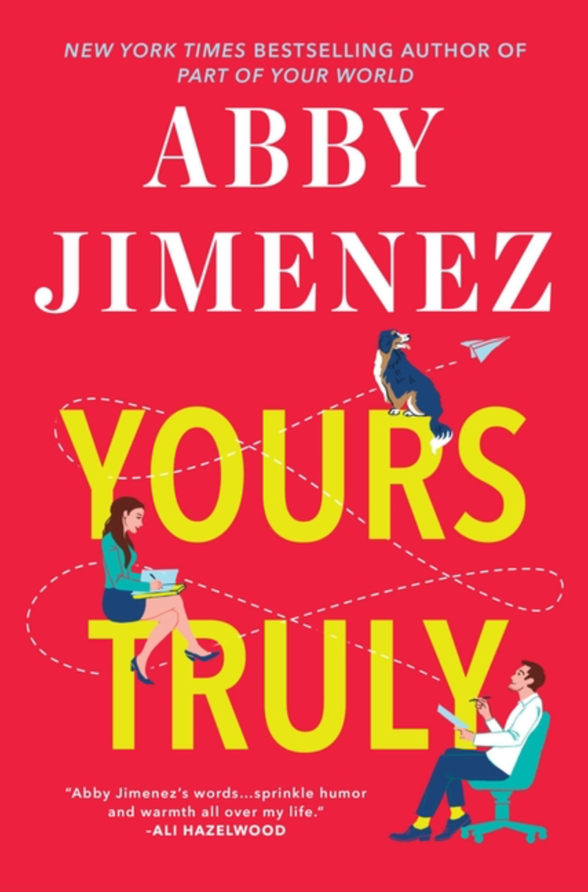 Yours Truly by Abby Jimenez (Part of your world #2)