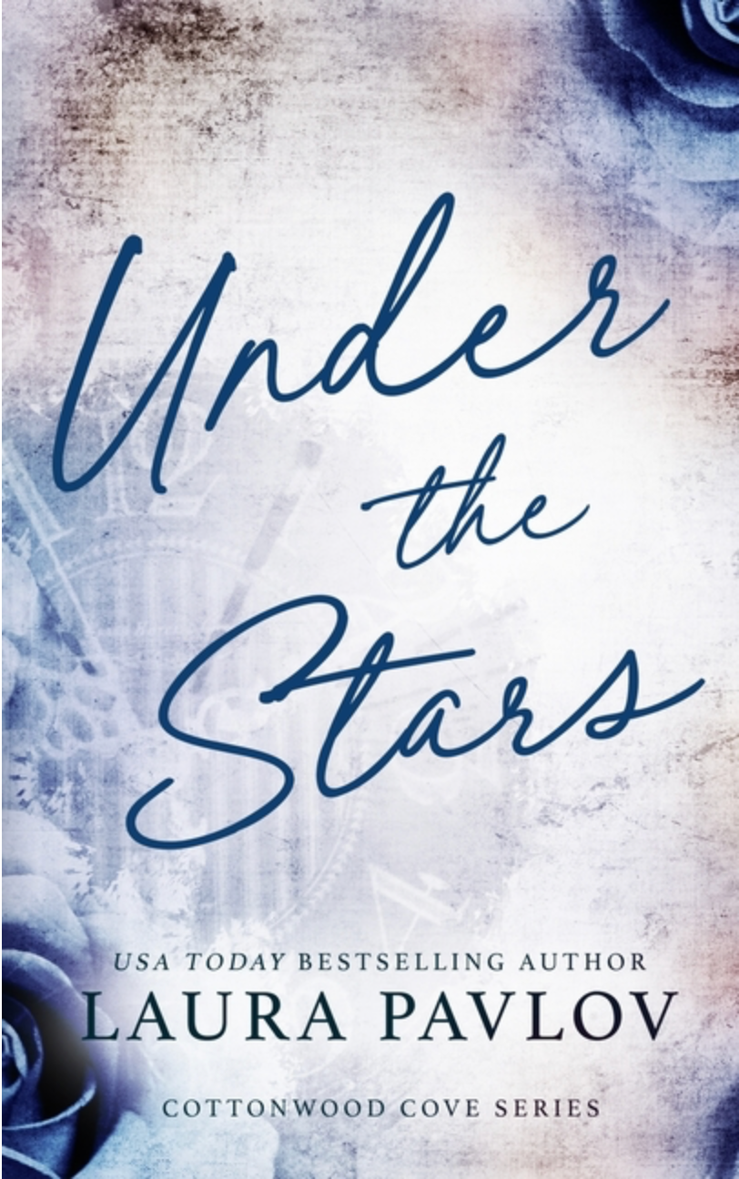 Under The Stars by Laura Pavlov