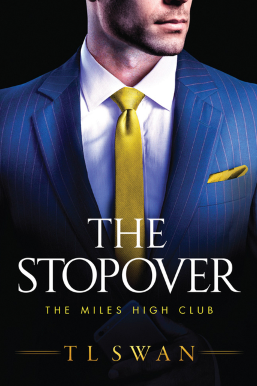 The Stopover (Miles High Club 1) by TL Swan