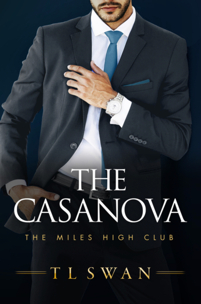 The Casanova (The Miles High Club 3) by TL Swan