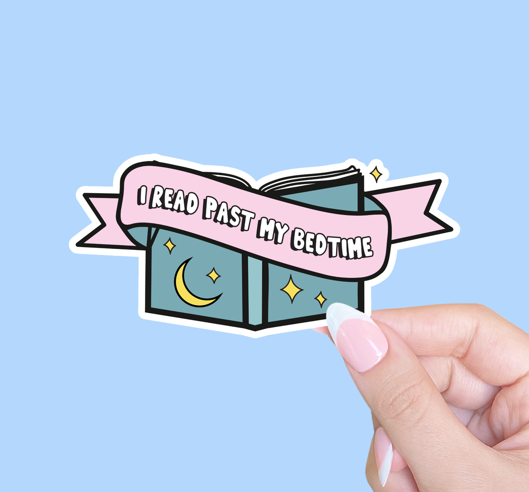 I read past my bedtime sticker