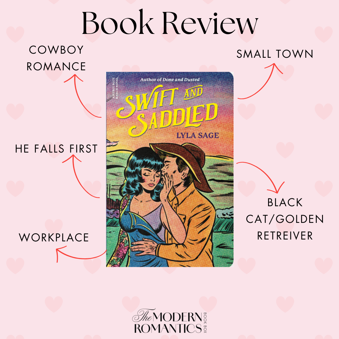 REVIEW: Swift and Saddled By Lyla Sage