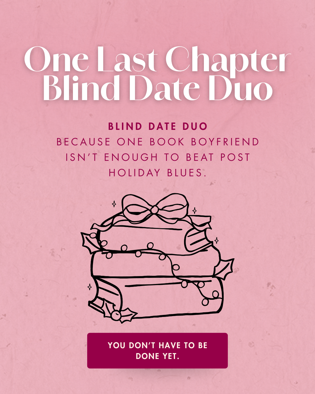 Last Chapter Boxing Day Sale Blind Date DUO