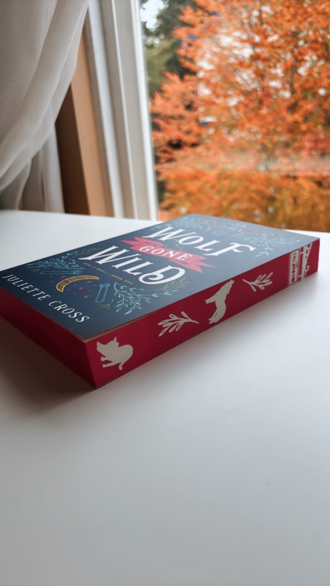 Wolf Gone Wild by Juliette Cross with SIGNED BOOKPLATE, ART & STICKER & custom sprayed edges by Little Library Mouse