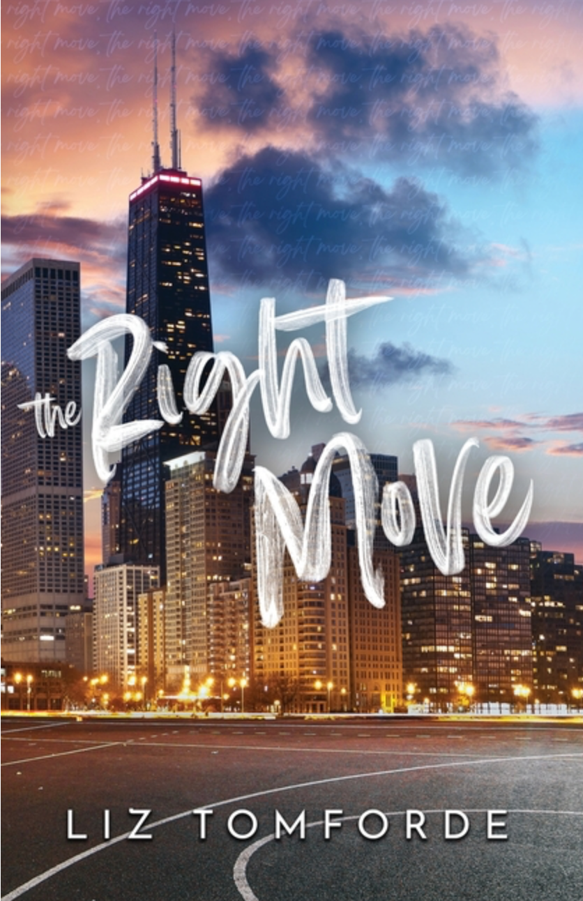 Right Move (Windy City #2) by Liz Tomforde