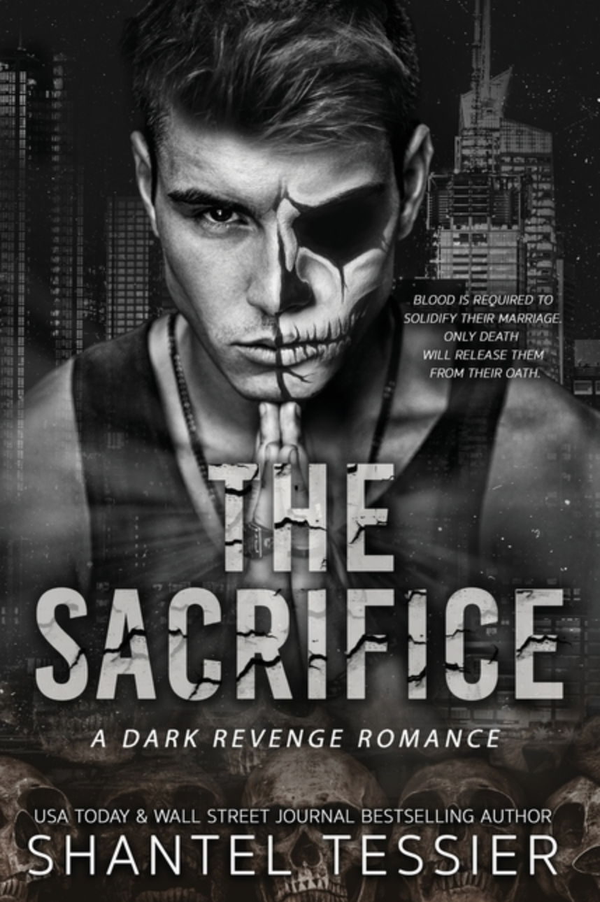 The Sacrifice by Shantel Tessier SECOND CHANCE