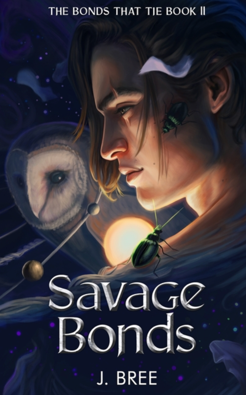 Savage Bonds (The Bonds That Tie #2) by J. Bree