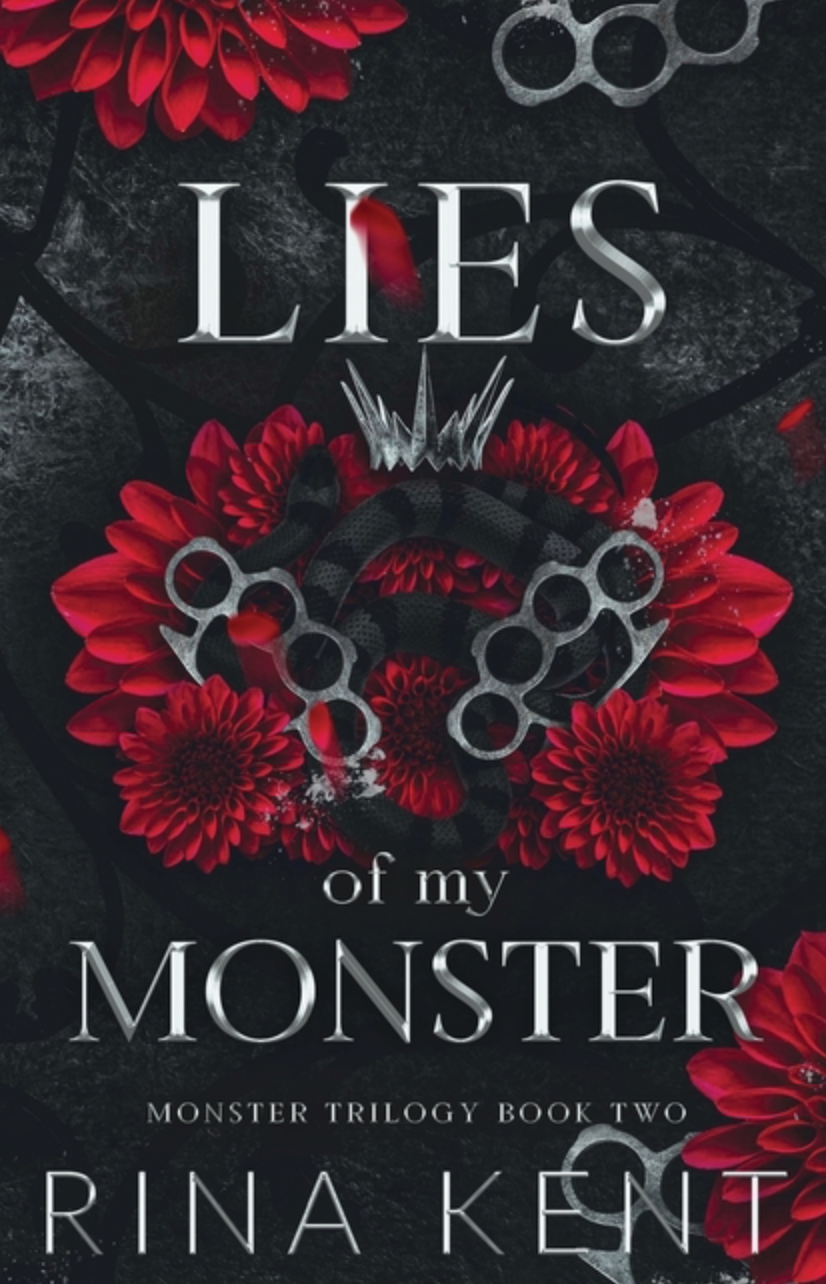 Lies of My Monster(Special Edition Print) by Rina Kent (Monster Trilogy #2)