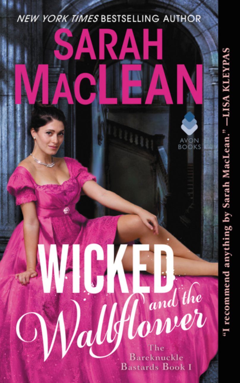 Wicked and the Wallflower by Sarah MacLean