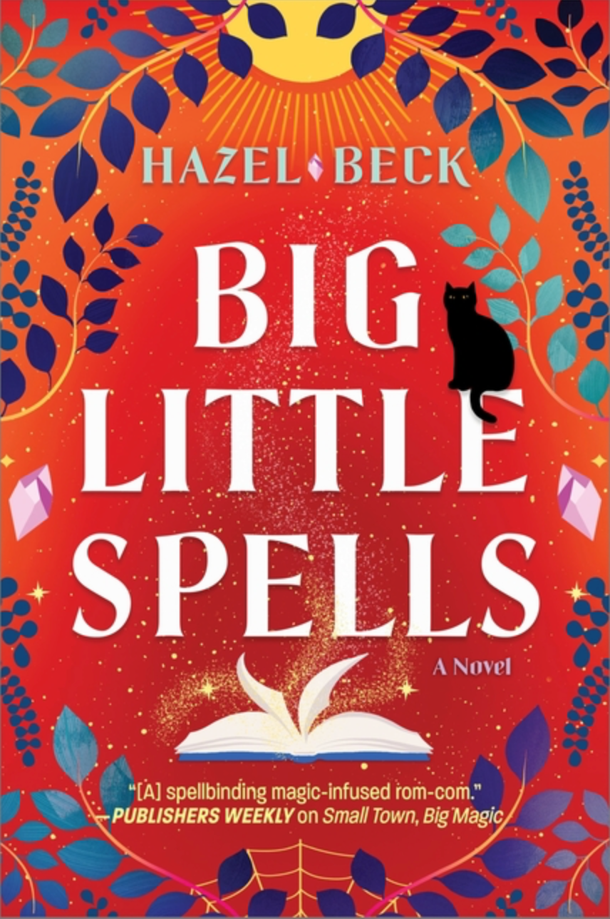 Big Little Spells (Witchlore #2) by Hazel Beck