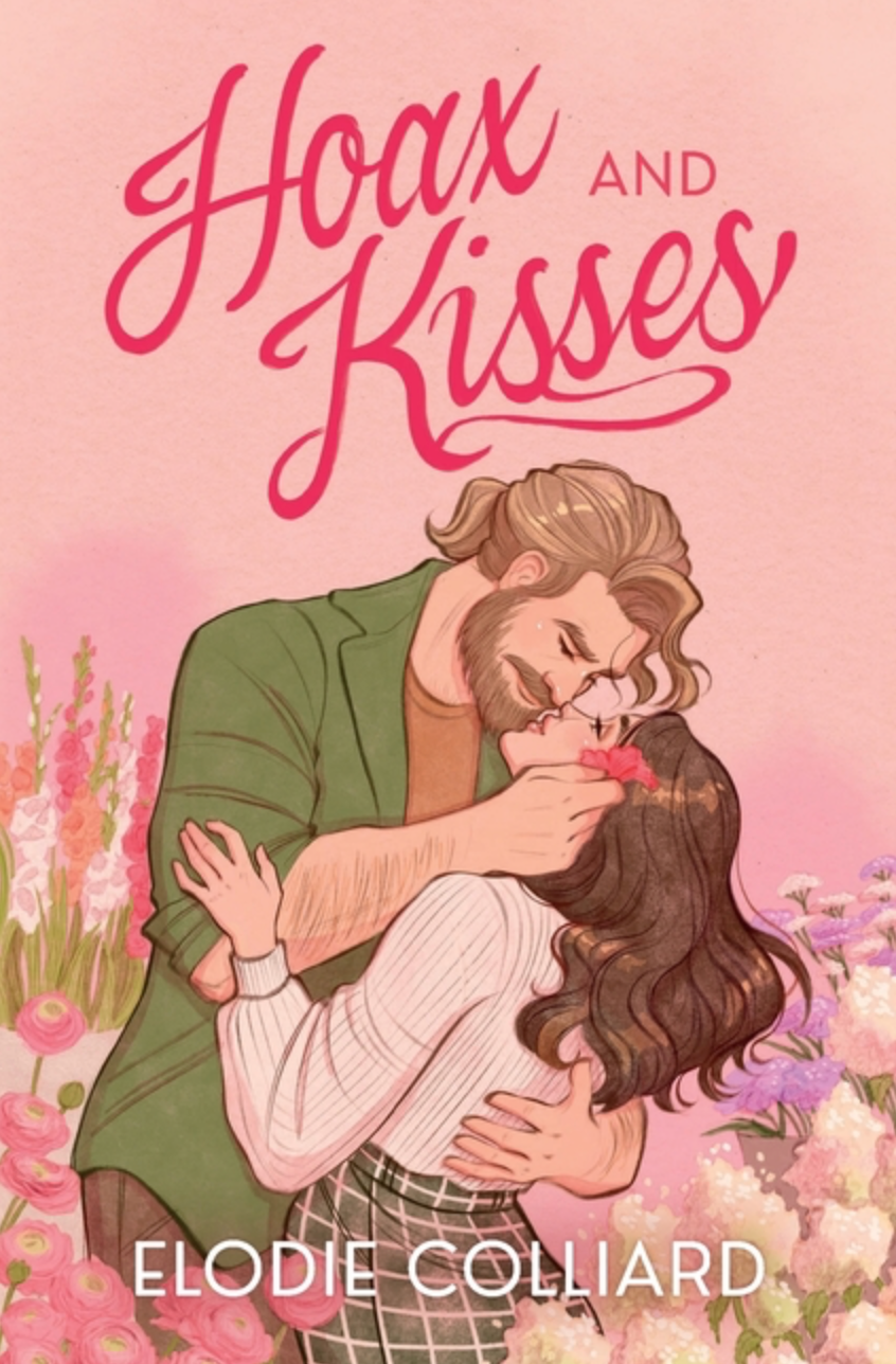 Hoax and Kisses (When in Pine Falls #1) by Elodie Colliard