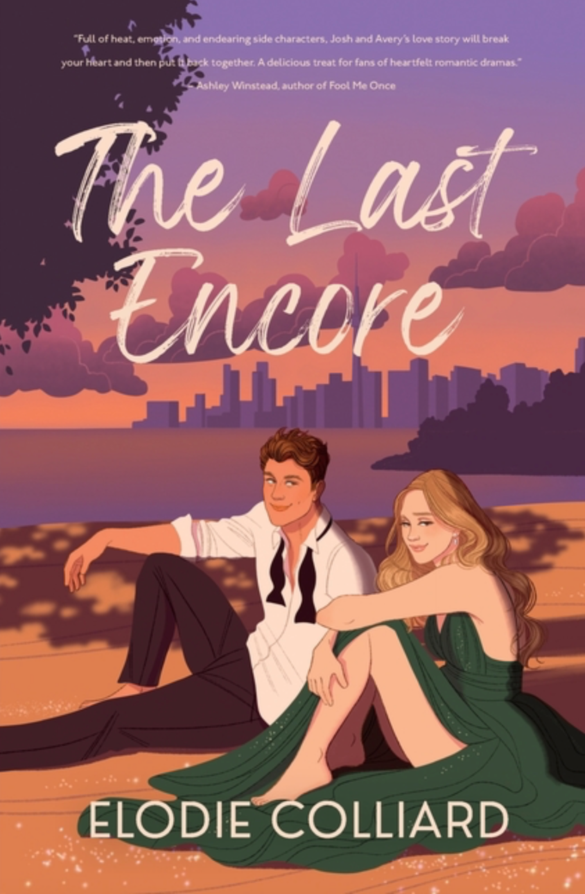The Last Encore (It's Always Been You #1) by Elodie Colliard