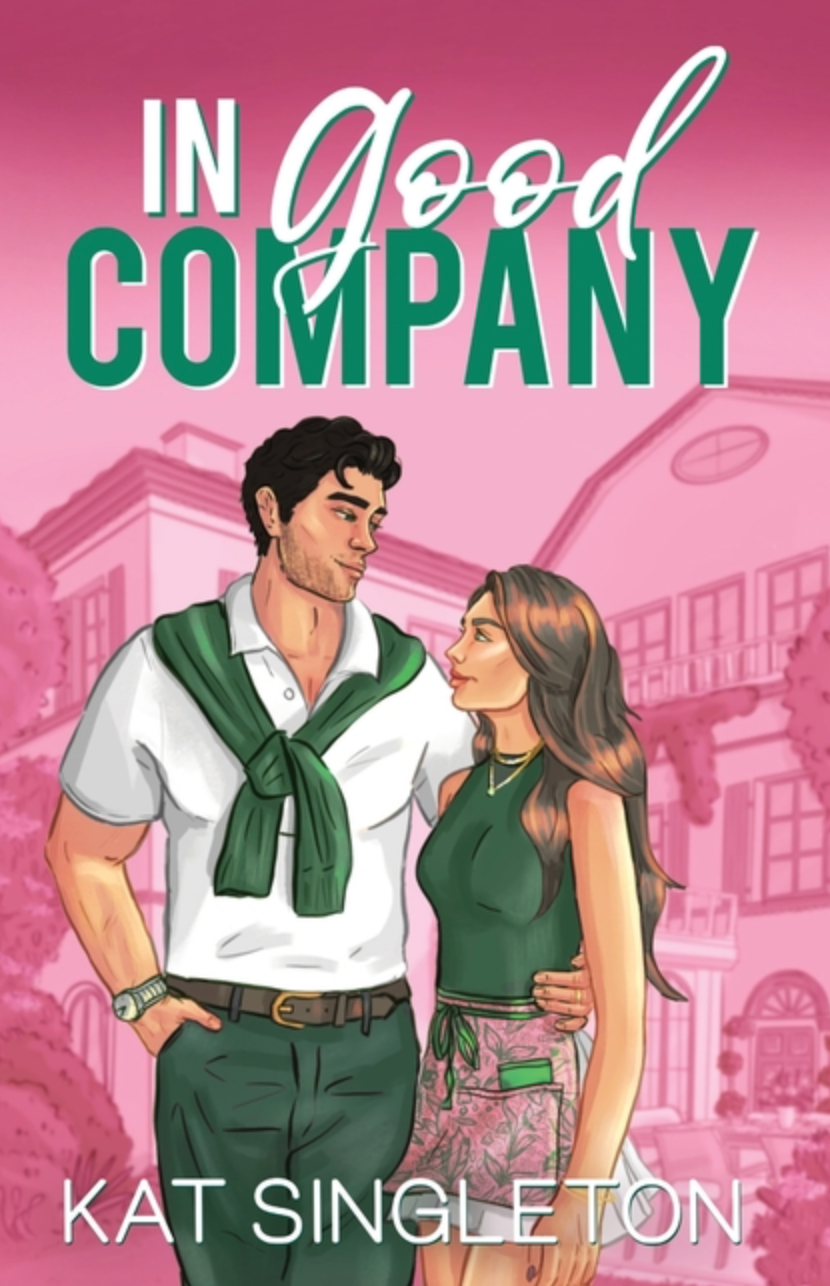 In Good Company (Pembroke Hills #1) by Kat Singleton