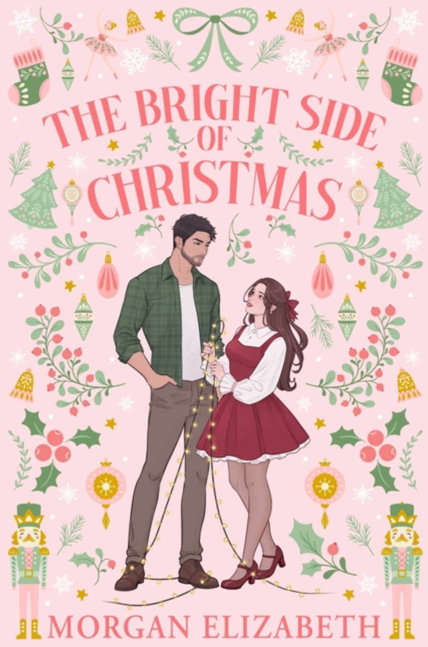 The Bright Side of Christmas by Morgan Elizabeth
