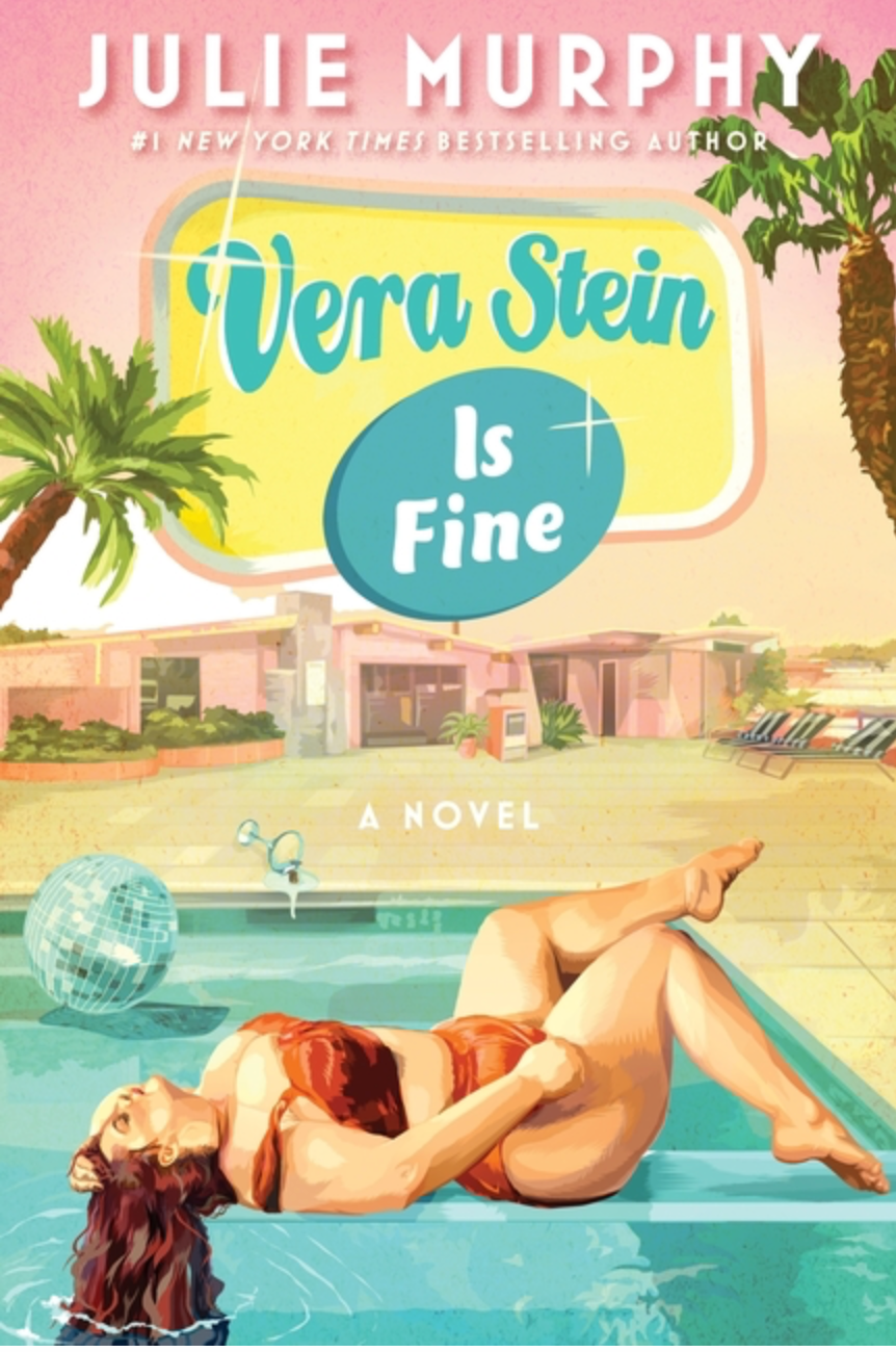 Vera Stein Is Fine by Julie Murphy HARDCOVER
