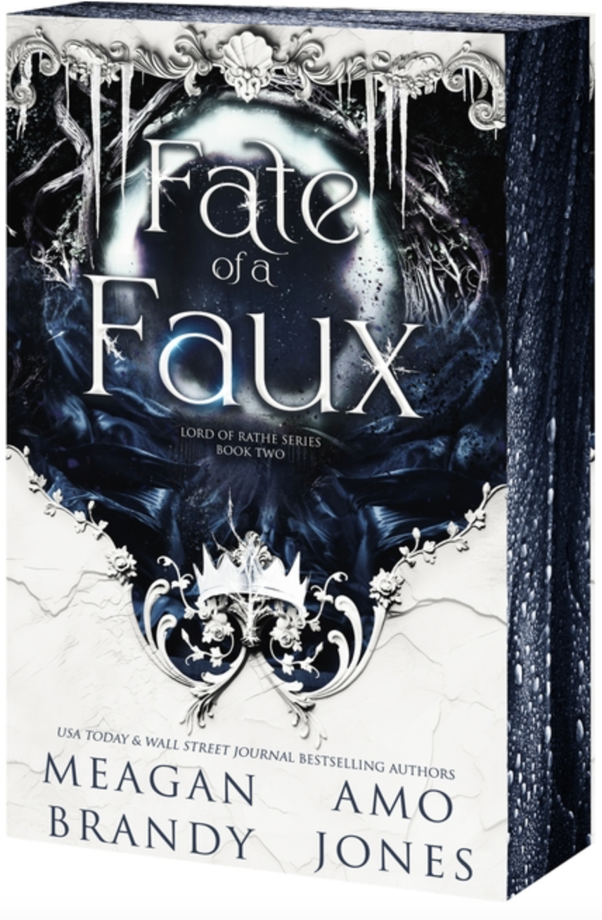 Fate of a Faux by Meagan Brandy & Amo Jones SECOND CHANCE
