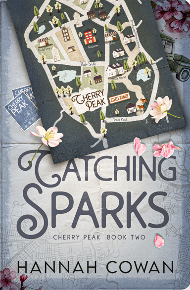 Catching Sparks (Cherry Peak #2) by Hannah Cowan SIGNED COPY